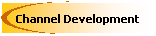 Channel Development