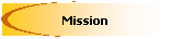 Mission